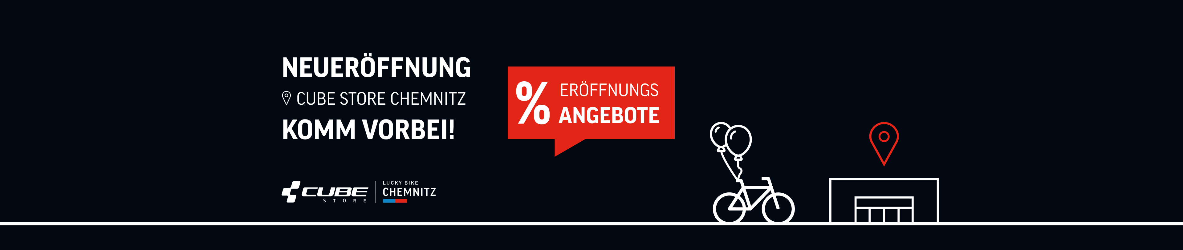 Neueröffnung in Chemnitz - Cube Store powered by Lucky Bike - entdecke die Eröffnungsrabatte!