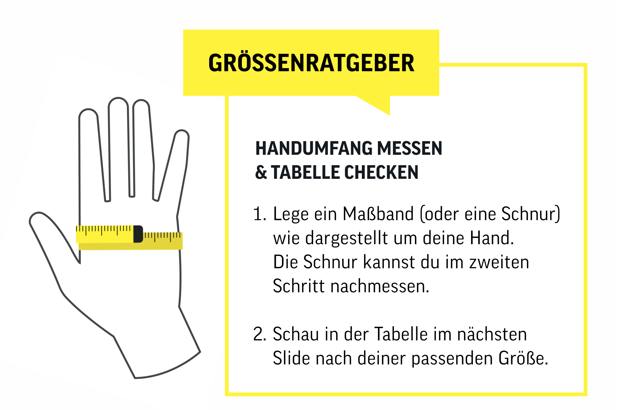 Größenratgeber um die richtige Handschuhgröße zu finden.